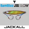 JACKALL BamBluz Jig Slow 10.5cm 100g